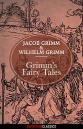 Icon image Grimm's Fairy Tales (Diversion Classics)