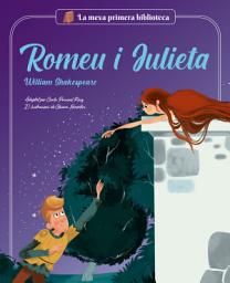 Icon image Romeu i Julieta: Adaptat per a nens