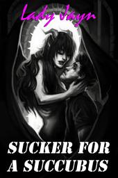 Icon image Sucker For A Succubus