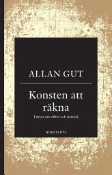 Icon image Konsten att räkna : tankar om siffror och statistik