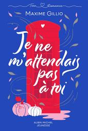 Icon image Je ne m attendais pas à toi