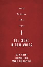 Icon image The Cross in Four Words