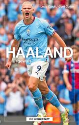 Icon image Haaland: Urgewalt