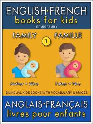 Icon image 1 - Family | Famille - English French Books for Kids (Anglais Français Livres pour Enfants): Bilingual book to learn French to English words (Livre bilingue pour apprendre anglais de base)