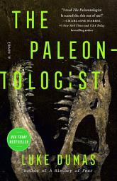 Icon image The Paleontologist: A Novel