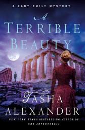 Icon image A Terrible Beauty: A Lady Emily Mystery