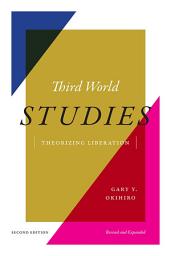 Icon image Third World Studies: Theorizing Liberation
