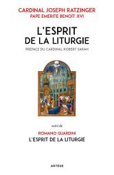 Icon image L'Esprit de la liturgie: Édition double