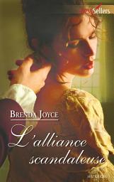 Icon image L'alliance scandaleuse