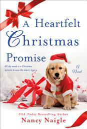 Icon image A Heartfelt Christmas Promise: A Novel