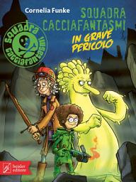 Icon image Squadra Cacciafantasmi in grave pericolo