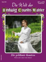 Icon image Die Welt der Hedwig Courths-Mahler 663: Die gelähmte Komtess