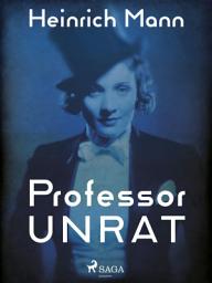 Icon image Professor Unrat oder Das Ende eines Tyrannen