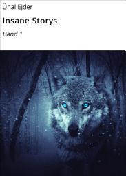 Icon image Insane Storys: Band 1