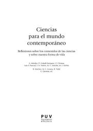 Icon image Ciencias para el mundo contemporáneo: Reflexiones sobre los contenidos de las ciencias y sobre nuestra forma de vida