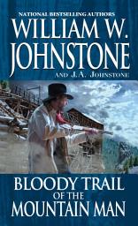 Icon image Bloody Trail of the Mountain Man