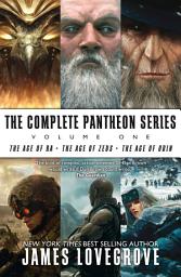 Icon image Complete Pantheon Series, Volume One: The Age of Ra, The Age of Zeus and The Age of Odin