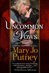 Icon image Uncommon Vows: A Medieval Prequel to the Bride Trilogy