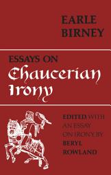 Icon image Essays on Chaucerian Irony