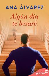 Icon image Algún día te besaré (Besos en Richmond 1)