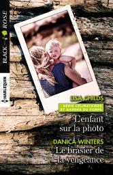 Icon image L'enfant sur la photo - Le brasier de la vengeance