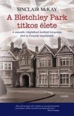 Icon image A Bletchley Park titkos élete