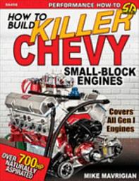 Icon image How to Build Killer Chevy Small-Block Engines