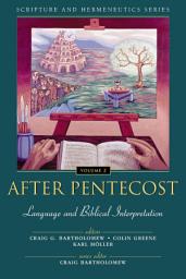 Icon image After Pentecost: Language and Biblical Interpretation