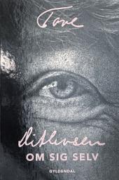 Icon image Tove Ditlevsen om sig selv