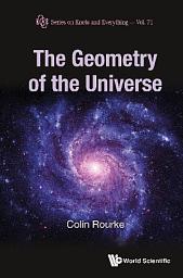 Icon image The Geometry of the Universe