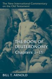 Icon image The Book of Deuteronomy, Chapters 1–11