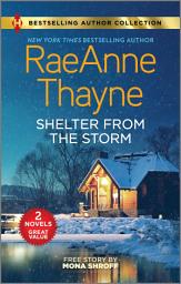 Icon image Shelter from the Storm & Matched by Masala: Two Heartfelt Romance Novels