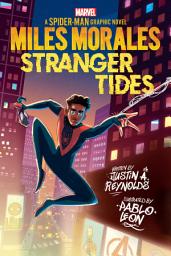 Icon image Miles Morales: Stranger Tides (Original Spider-Man Graphic Novel)
