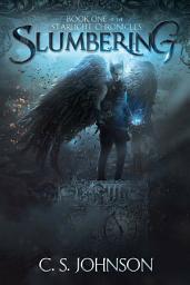 Icon image Slumbering (Book 1 of the Starlight Chronicles): An Epic Fantasy Adventure Series