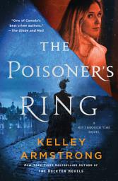 Icon image The Poisoner's Ring: A Rip Through Time Novel