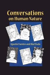 Icon image Conversations on Human Nature