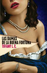Icon image Las damas de la buena fortuna