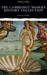 Icon image The Cambridge Modern History Collection