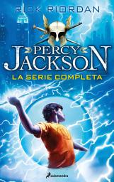 Icon image Percy Jackson y los dioses del Olimpo - La serie completa: (pack con: El ladrón del rayo | El mar de los monstruos | La maldición del Titán | La batalla del laberinto | El último héroe del Olimpo)