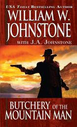 Icon image Butchery of the Mountain Man