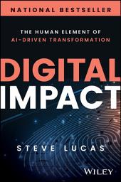 Icon image Digital Impact: The Human Element of AI-Driven Transformation