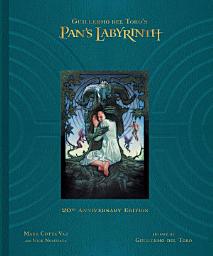 Icon image Guillermo del Toro's Pan's Labyrinth: Inside the Creation of a Modern Fairy Tale