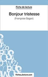 Icon image Bonjour tristesse: Analyse complète de l'oeuvre