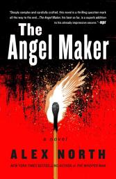 Icon image The Angel Maker: A Novel