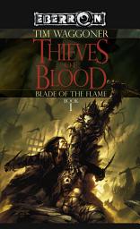 Icon image The Thieves of Blood: A Blade of the Flame Novel