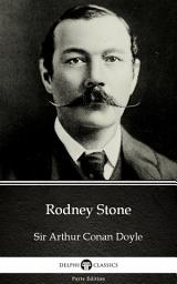 Icon image Rodney Stone by Sir Arthur Conan Doyle - Delphi Classics (Illustrated)