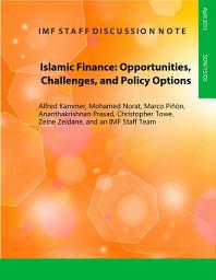 Icon image Islamic Finance: Opportunities, Challenges, and Policy Options