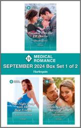 Icon image Harlequin Medical Romance September 2024 - Box Set 1 of 2
