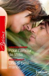 Icon image Pour l'amour de Willa - Une si belle mariée