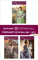 Icon image Harlequin Historical February 2016 - Box Set 1 of 2: An Anthology